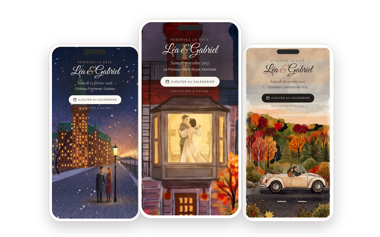 Three animated save-the-date scenes on phones: a snowy evening at Château Frontenac, a couple dancing in a Montréal window, and a vintage car on an autumn road
